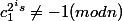 c^{2^is}_1 \neq -1(mod n)